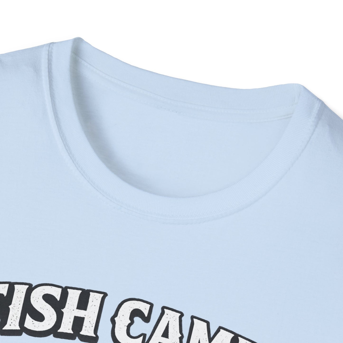 Fish Camp T-Shirt — Support The Fish Camp House Build.