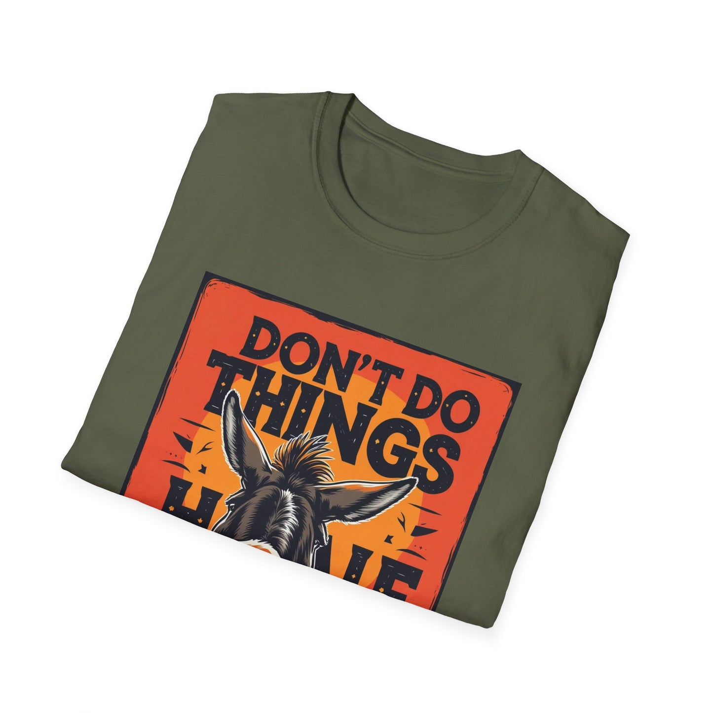 "Don't Do Things Half" - Casual Wear, Gift for Friends, Positive Vibe, Everyday Style, Inspirational Apparel